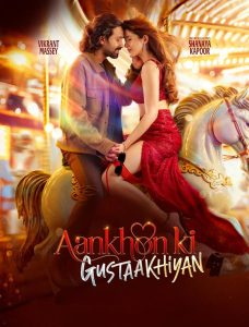 Aankhon ki Gustaakhiyan (2025) Hindi HDTS